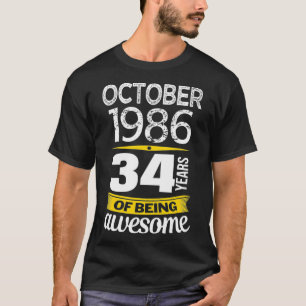 Oktober 1986 34 Jahre Awesome 34. Geburtst T-Shirt