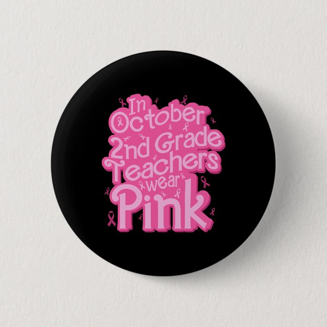 Oktober 2002 Lehrer tragen rosa Brustkrebs Button (Vorderseite)