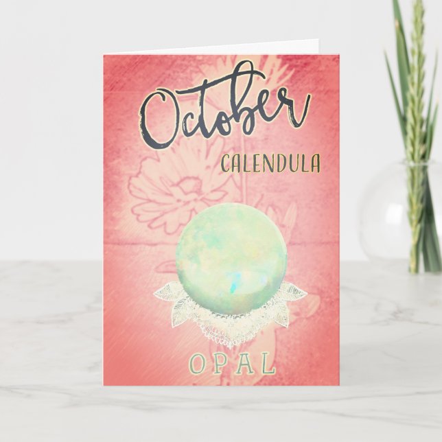 Oktober Calendula und Opal zum Geburtstag Karte (Vorderseite)
