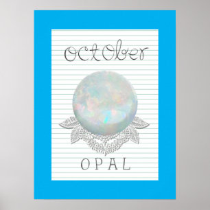 Oktober Geburtsstein Opal Kunstwerk Poster