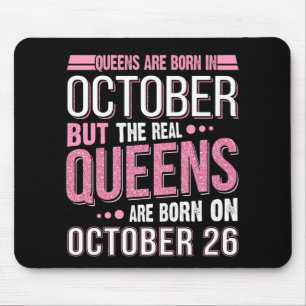 Oktober-Geschenk The Real Queen 26. Oktober Mousepad
