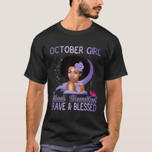 Oktober Girl Black schön tapfer und gesegnet für T-Shirt