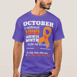 Oktober ist ADHS Sensibilisierungsmonat National O T-Shirt