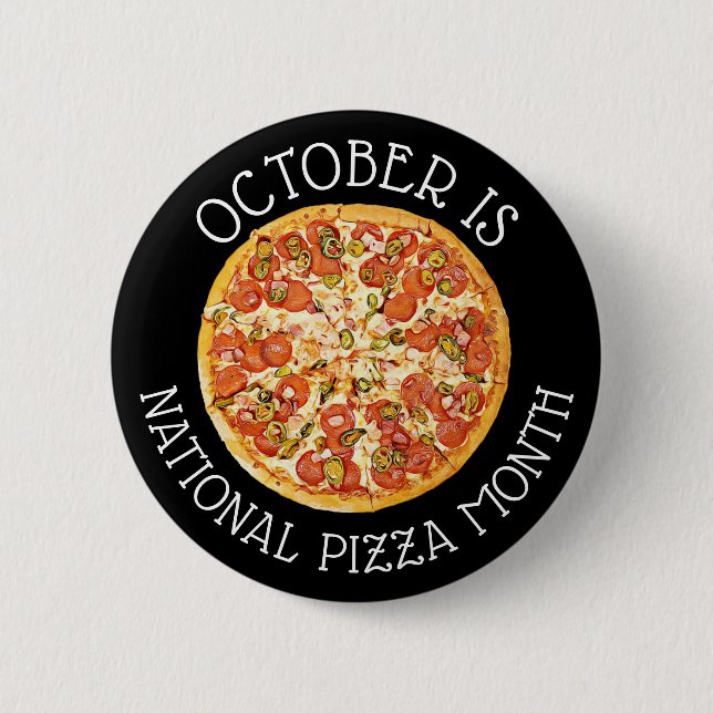 Oktober ist National Pizza Month Button (Vorderseite)