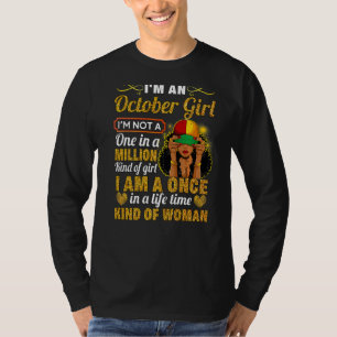 Oktober Mädchen Libra Geburtstag einmal in Lebensz T-Shirt