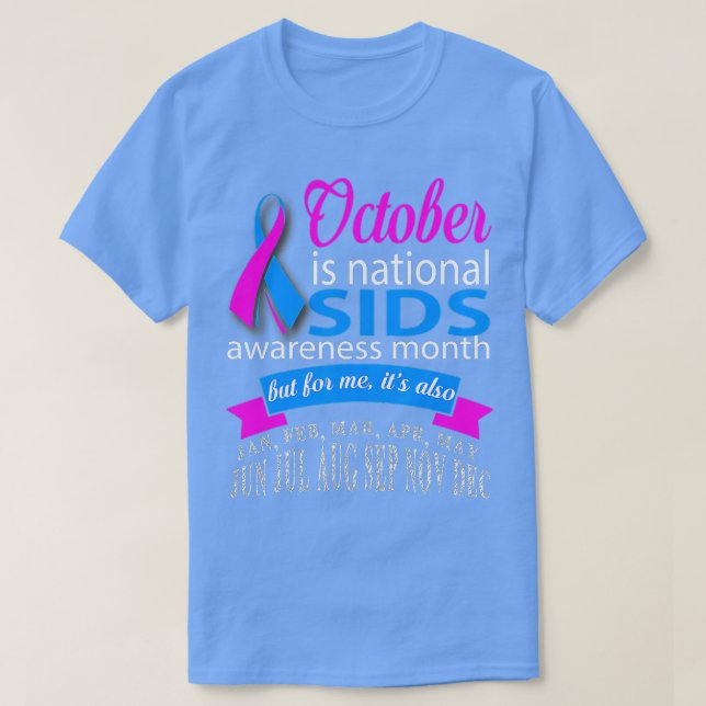 Oktober: SIDS-Sensibilisierungsmonat t T-Shirt (Design vorne)