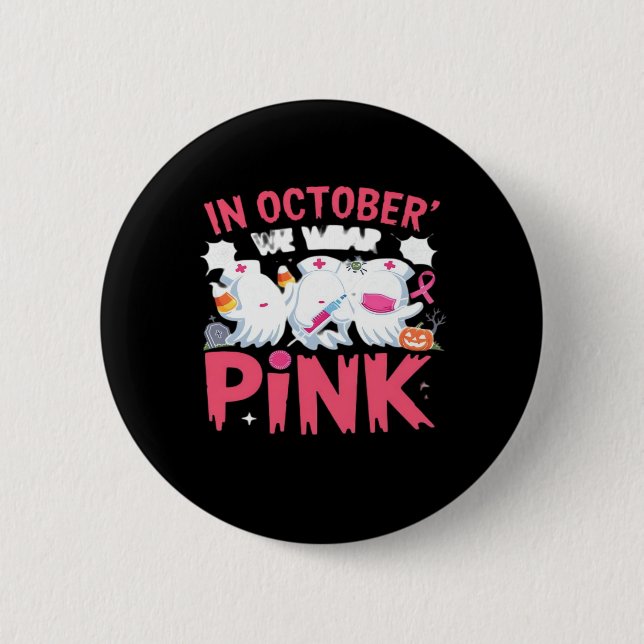 Oktober tragen wir das Bewusstsein für rosa Brustk Button (Vorderseite)