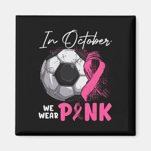 Oktober tragen wir eine pinkfarbene Brustkrebskran Magnet