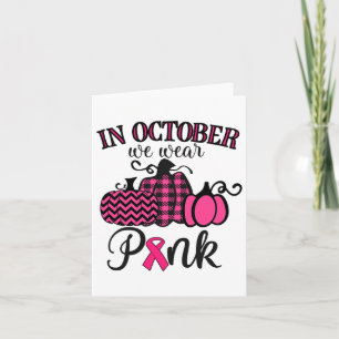 Oktober tragen wir Pink Erntedank Breast Cancer Aw Karte