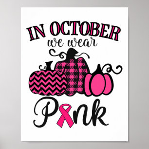Oktober tragen wir Pink Erntedank Breast Cancer Aw Poster