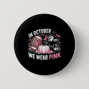 Oktober tragen wir Pink Footll Breast Cancer Aware Button