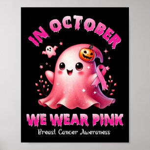 Oktober tragen wir Pink Ghost Hexe Brustkrebs Awa Poster