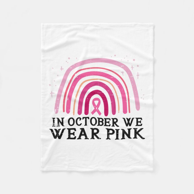 Oktober tragen wir Pink Rainbow Breast Cancer Awar Fleecedecke (Vorderseite)