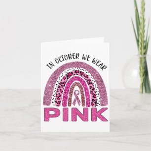 Oktober tragen wir Pink Rainbow Breast Cancer Awar Karte