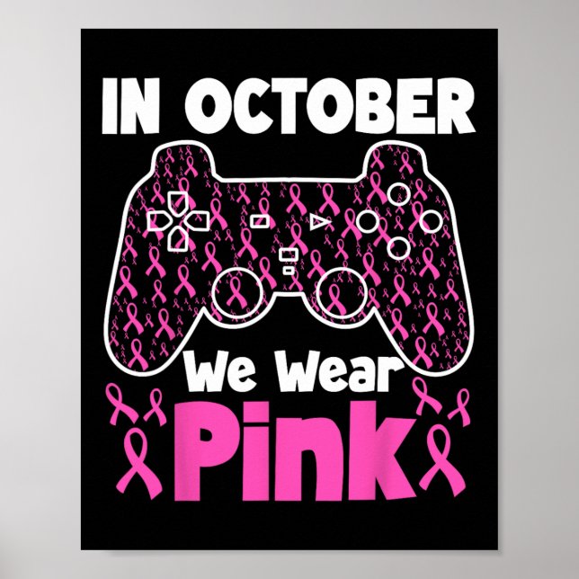 Oktober tragen wir rosa Brustkrebs Gaming Kids Boy Poster (Vorne)