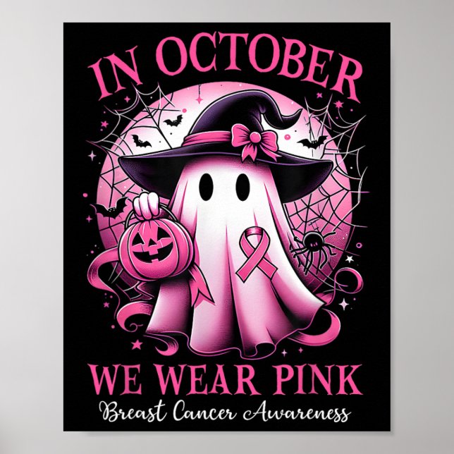 Oktober tragen wir rosa Rosa Hexe Ghost Brustkrebs Poster (Vorne)