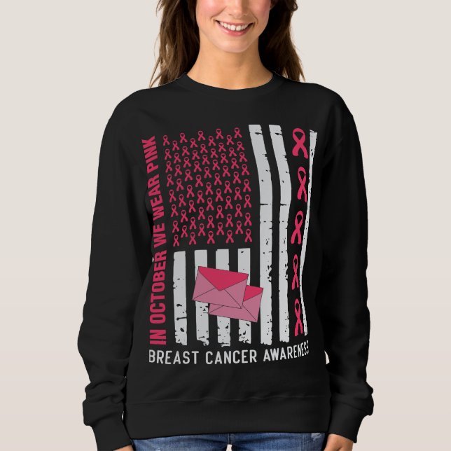 Oktober Wir tragen Pink Breast Cancer Awareness Po Sweatshirt (Vorderseite)