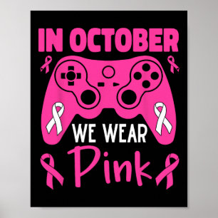 Oktober Wir tragen Pink Breast Cancer Gaming Kids Poster