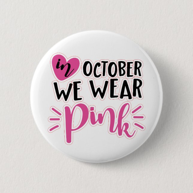 Oktober Wir tragen Pink Button (Vorderseite)