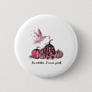 Oktober Wir tragen Pink Hummingbird Breast Cancer Button