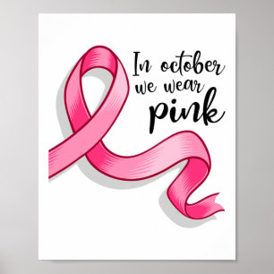 Oktober Wir Tragen Rosa Band Brustkrebsbewusstsein Poster
