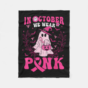 Oktober Wir Tragen Rosa Hemd Geist Halloween Brust Fleecedecke
