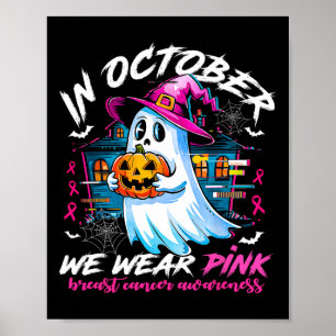 Oktober Wir Tragen Rosa Mit Ghost Brustkrebs Awar Poster