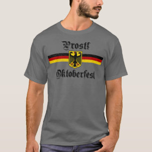 Oktoberfest PROST - Flag-Banner für die deutsche W T-Shirt