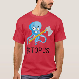 Oktopus mit Axtopus axtopus axopus x Puns, die Pun T-Shirt