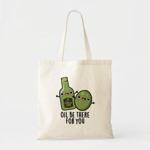 Öl für Sie Funny Oliven Pub Tragetasche