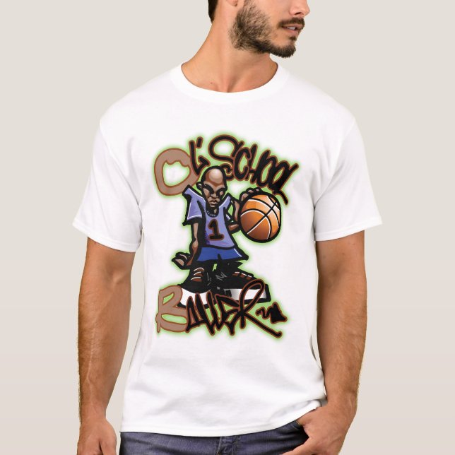 Ol Schule Baller T-Shirt (Vorderseite)