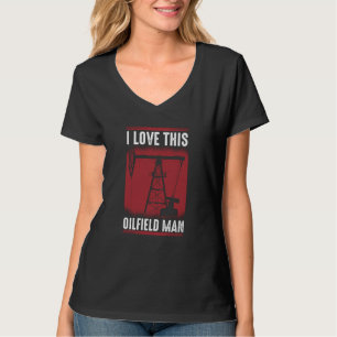 Ölbohrmann Fracker Fracking Ölfeld T-Shirt