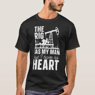 Ölbohrturm Fracker-Ölfeld T-Shirt