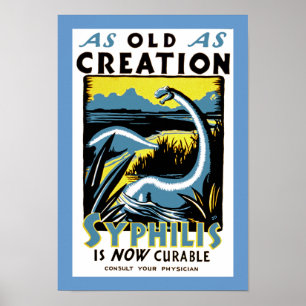 Old As Creation ~ Syphilis ist jetzt heilbar Poster
