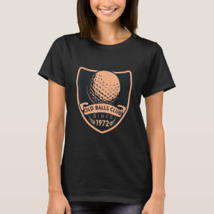 Old Balls Club 1972 40. Geburtstag für Männer Funn T-Shirt