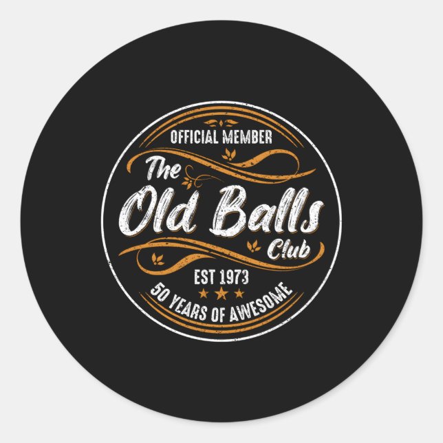 Old Balls Club 50. 50 Jahre Phantastisch 1973 Runder Aufkleber (Vorderseite)