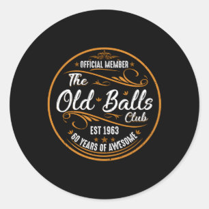 Old Balls Club 60 Jahre der Superklasse 60. Runder Aufkleber