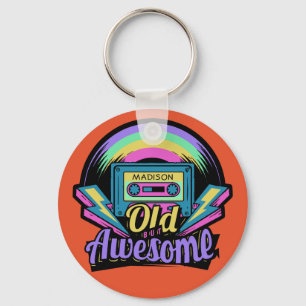 Old but Awesome custom name key chains Schlüsselanhänger