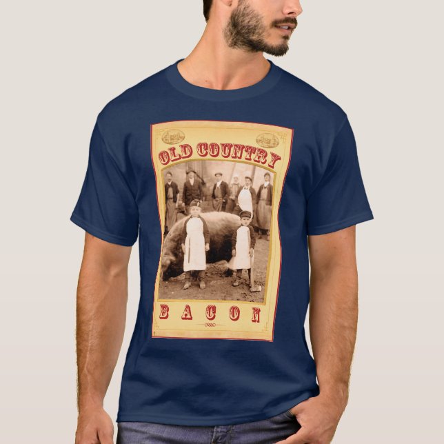 Old Country Bacon T-Shirt (Vorderseite)