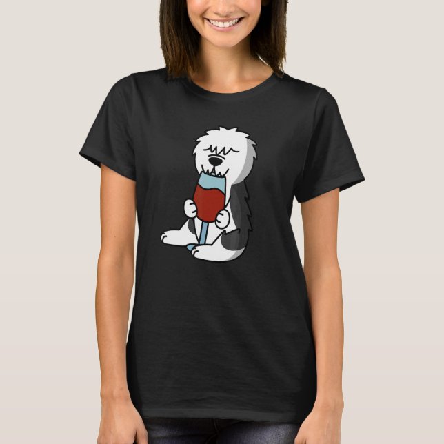 Old English Sheepdog Drinking Wine Dog T-Shirt (Vorderseite)