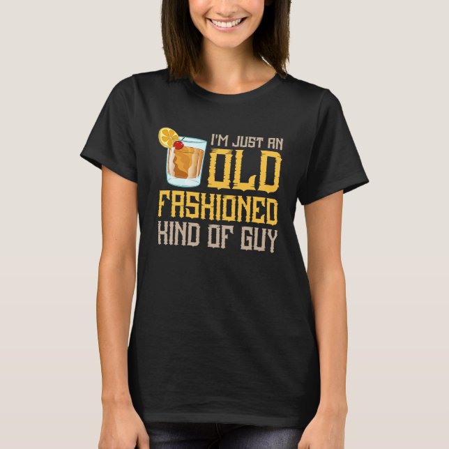 Old Fashioned Drink Cocktail Recipe Whiskey T-Shirt (Vorderseite)