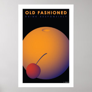 Old Fashioned (Kleines Poster) Poster