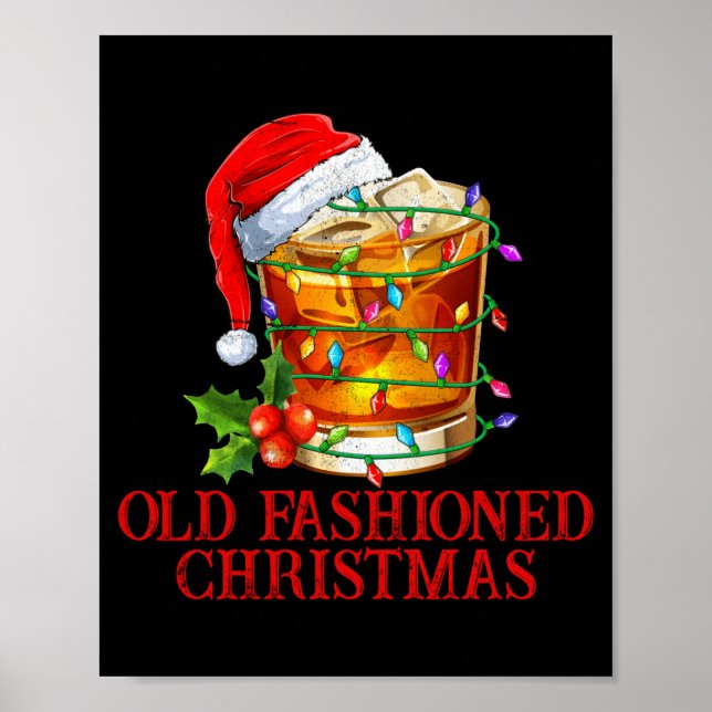 Old Fashioned Whiskey Christmas Funny Bourbon Tail Poster (Vorne)