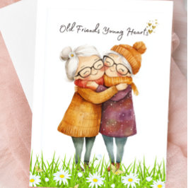 Old Friends Young Hearts Blank Greeting Card Karte