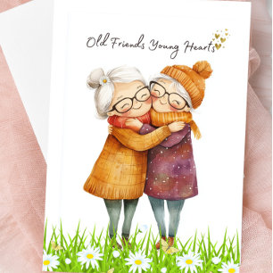 Old Friends Young Hearts Blank Greeting Card Karte