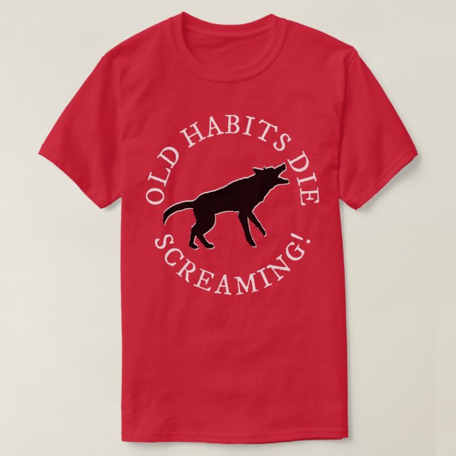 Old Habits TShirt (Design vorne)