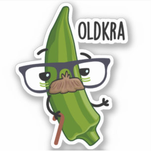 Old-kra Funny Okra Puns Aufkleber
