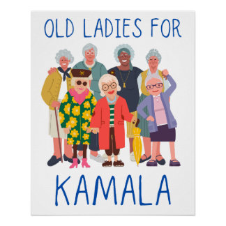 Old Ladys for Kamala Poster