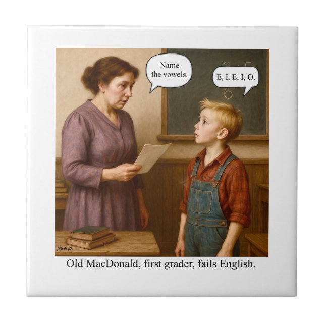 Old MacDonald, Erstklässler, fällt durch Englisch. Fliese (Vorderseite)