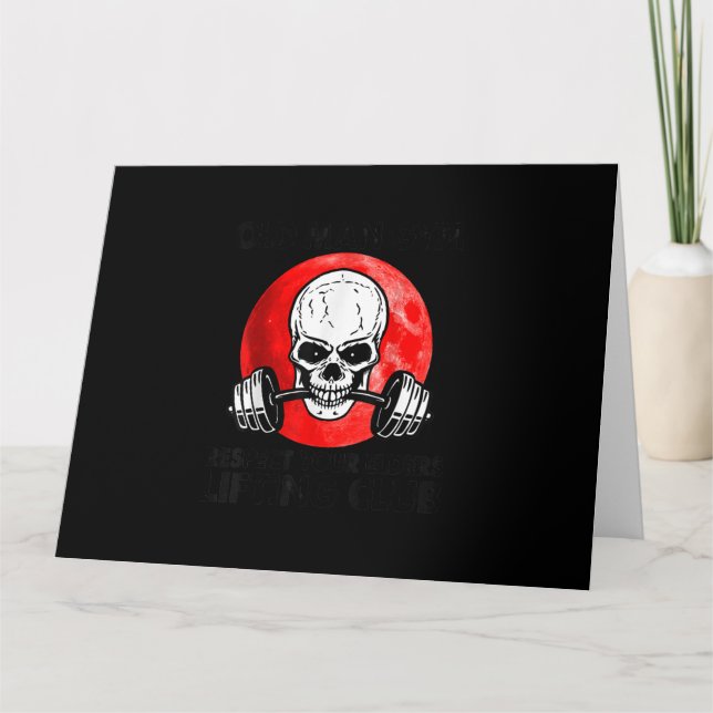 Old Man Gym Respekt vor den Älteren Lifting Club S Karte (Vorderseite)